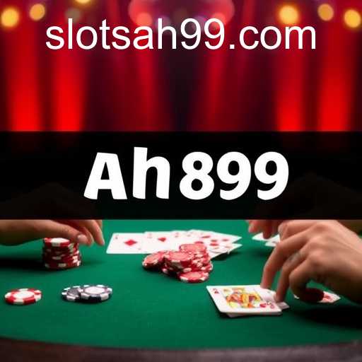 Exploring the Intricacies of Poker Games with a Spotlight on ah99