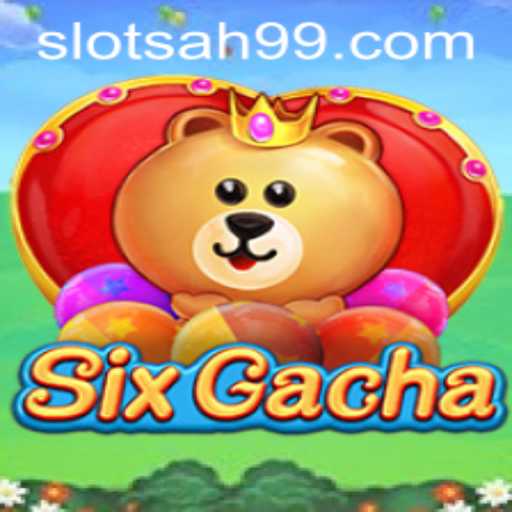 Discovering SixGacha: The Thrilling New Game Taking the World by Storm
